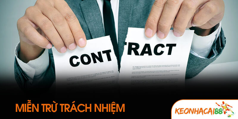 Một vài điều cần lưu ý trong việc miễn trừ trách nhiệm